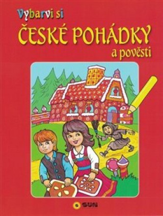 Kniha Vybarvi si České pohádky a pověsti 