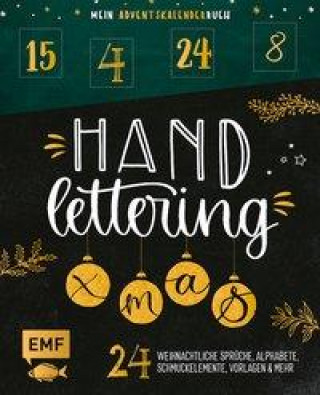 Книга Mein Adventskalender-Buch: Handlettering X-Mas! 