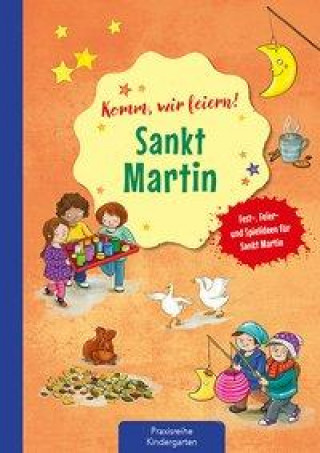 Kniha Komm wir feiern! Sankt Martin Petra Eimer