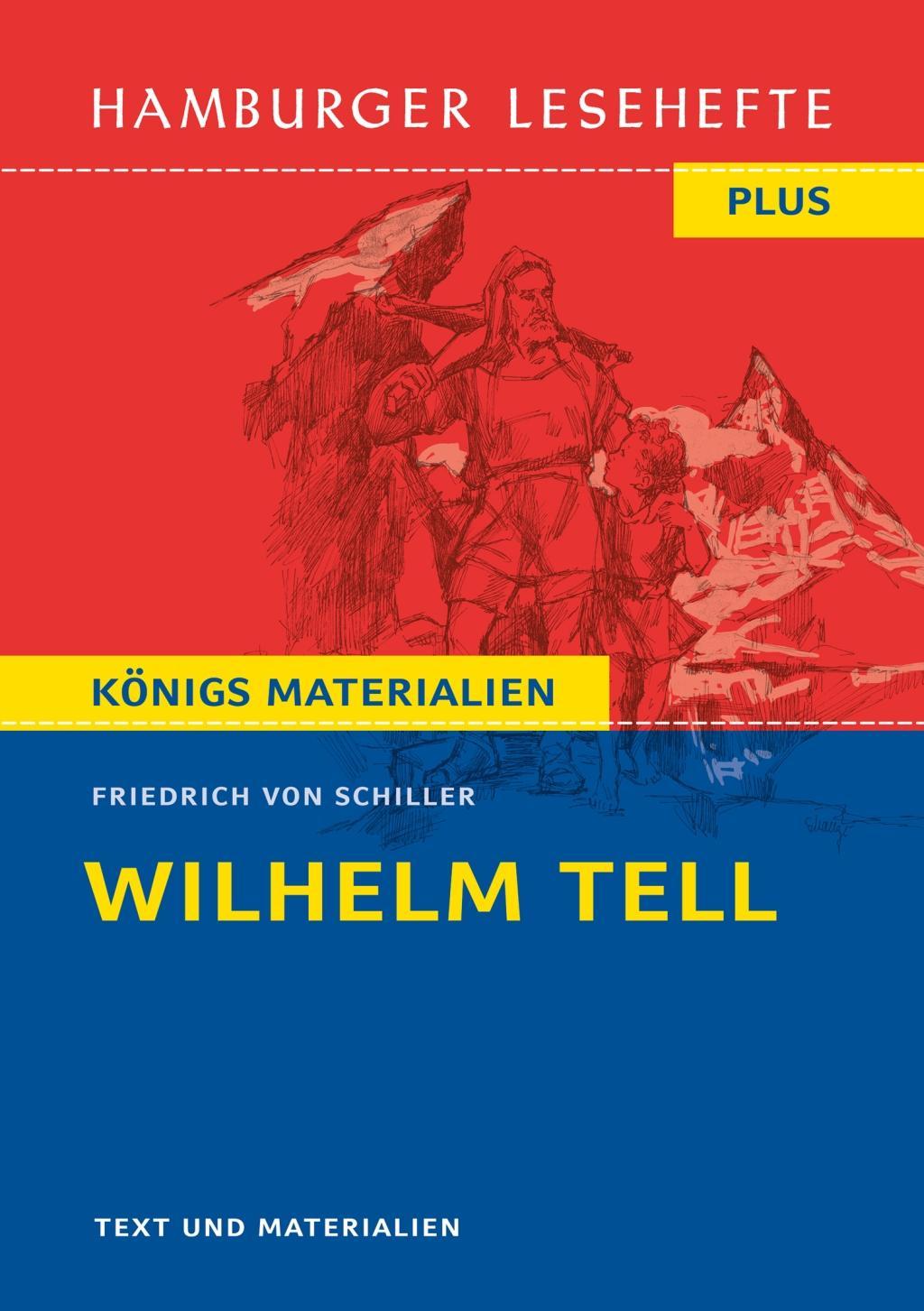 Carte Wilhelm Tell. Hamburger Leseheft plus Königs Materialien 