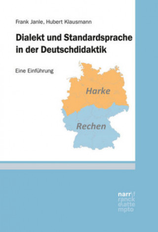 Carte Dialekt und Standardsprache in der Deutschdidaktik Hubert Klausmann