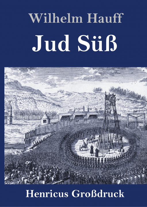 Knjiga Jud Suss (Grossdruck) Wilhelm Hauff
