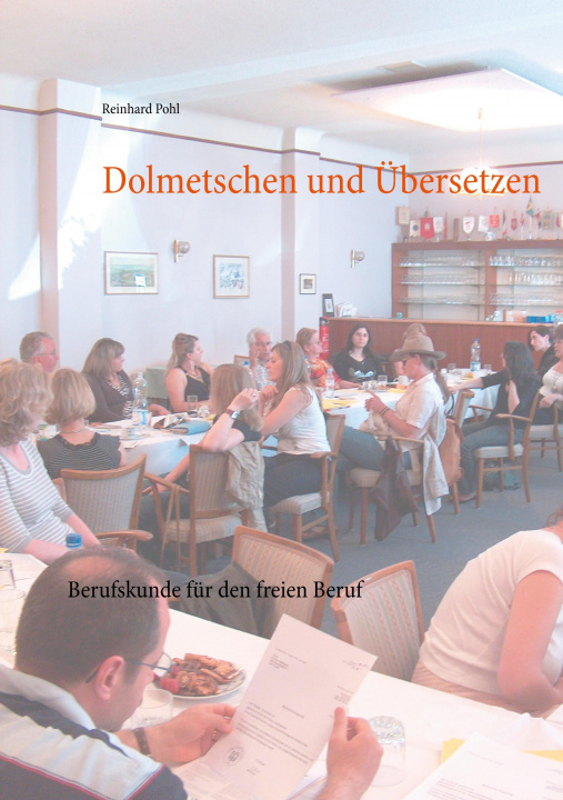 Kniha Dolmetschen und Übersetzen 