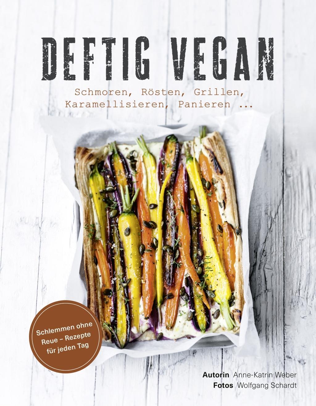 Kniha Deftig vegan Wolfgang Schardt