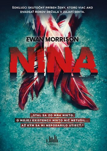 Könyv Nina X Ewan Morrison