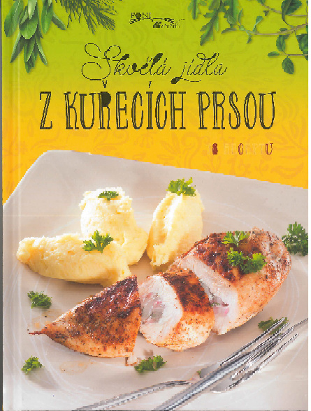 Book Skvělá jídla z kuřecích prsou 
