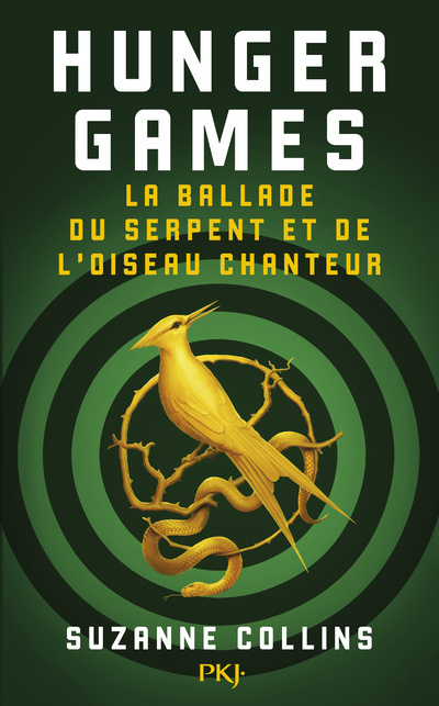 Kniha Hunger Games - La ballade du serpent et de l'oiseau chanteur 