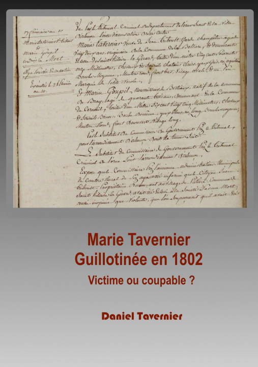 Knjiga Marie Tavernier guillotinee en 1802 