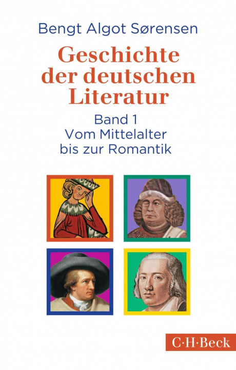 Kniha Geschichte der deutschen Literatur Bd. I: Vom Mittelalter bis zur Romantik 