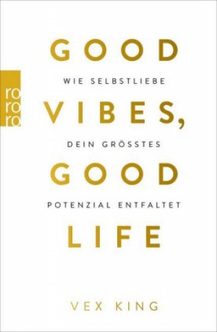 Kniha Good Vibes, Good Life Sabine Schulte