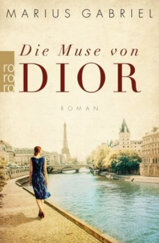 Kniha Die Muse von Dior Anja Schünemann