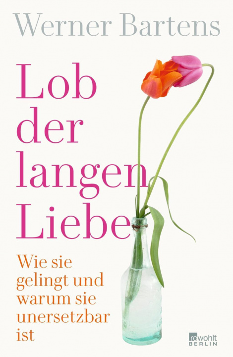 Книга Lob der langen Liebe 