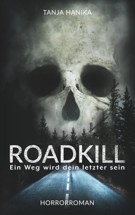 Knjiga Roadkill Tanja Hanika