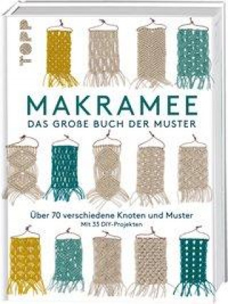 Kniha Makramee - Das große Buch der Muster 