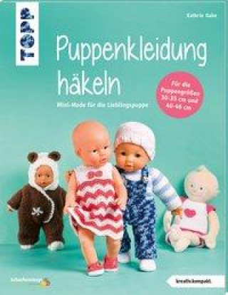 Kniha Puppenkleidung häkeln (kreativ.kompakt.) 