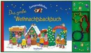 Kniha Zwergenstübchen Das große Weihnachtsbackbuch mit Ausstechförmchen Timo Schuster