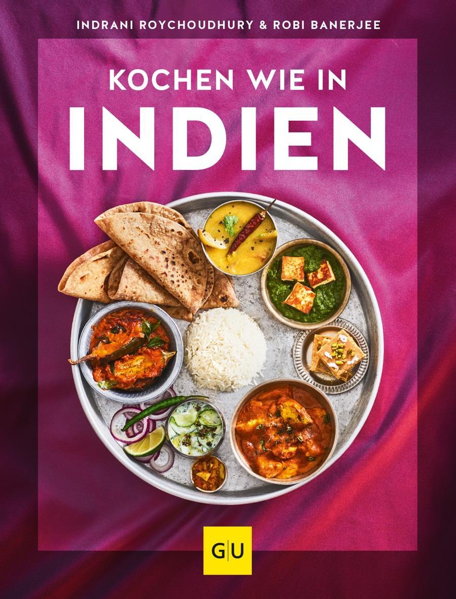Könyv Kochen wie in Indien Indrani Roychoudhury
