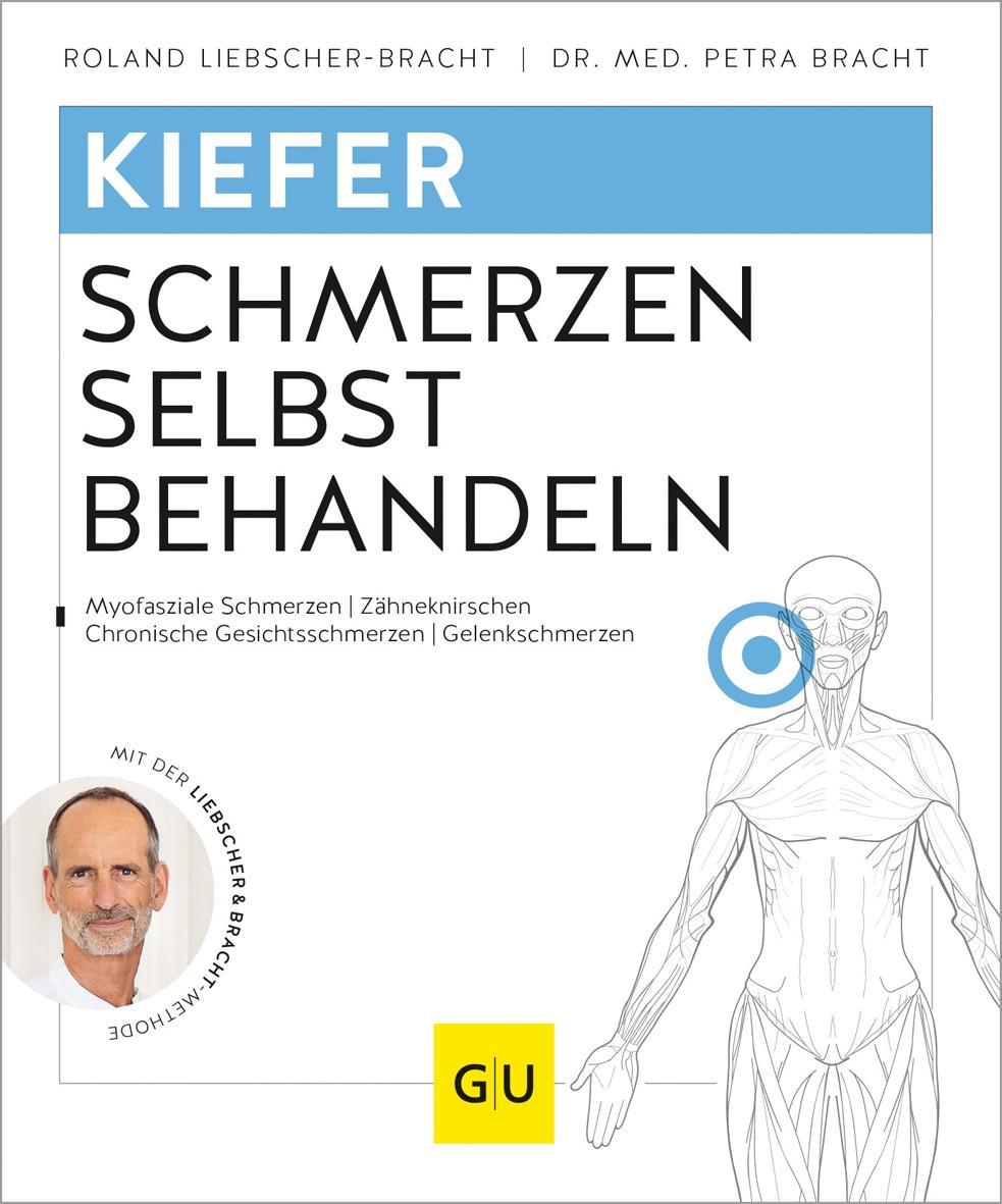 Книга Kiefer & Zähneknirschen Schmerzen selbst behandeln Roland Liebscher-Bracht