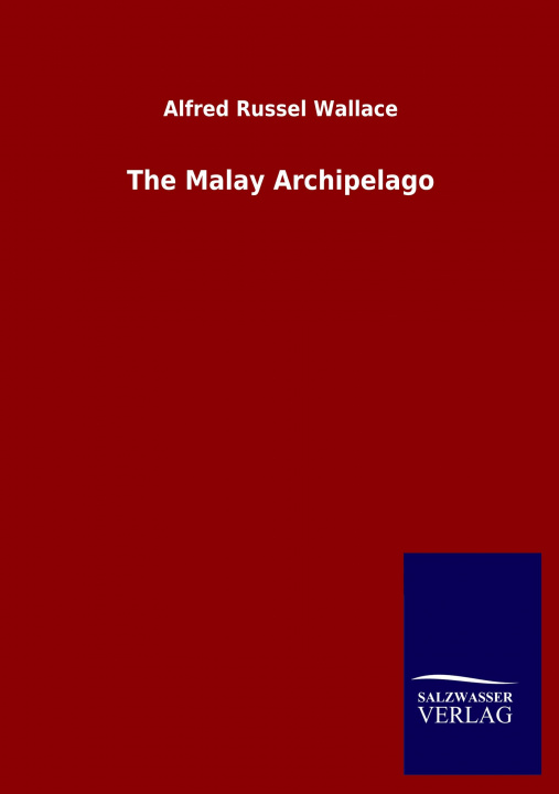 Knjiga Malay Archipelago Alfred Russel Wallace