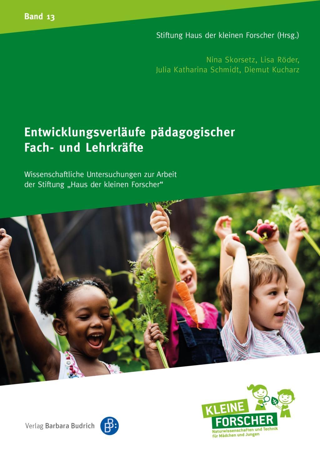 Könyv Professionalisierung pädagogischer Fach- und Lehrkräfte in der frühen MINT-Bildung Lisa Röder