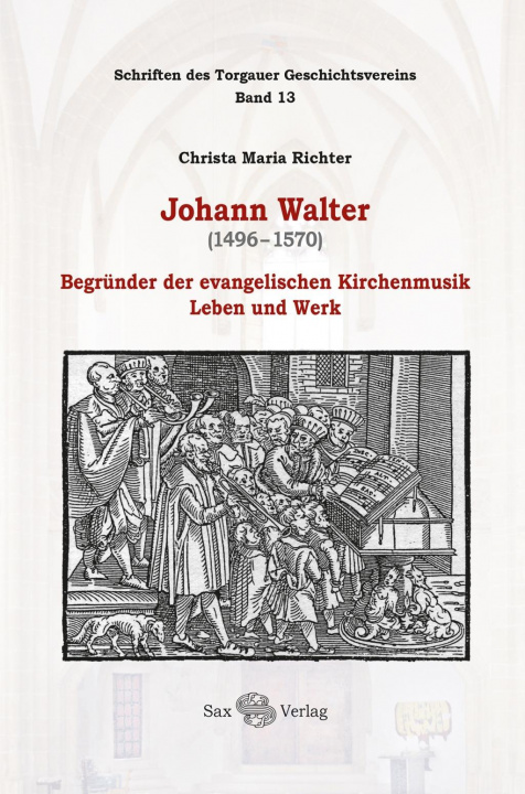 Carte Johann Walter (1496-1570) Jürgen Herzog