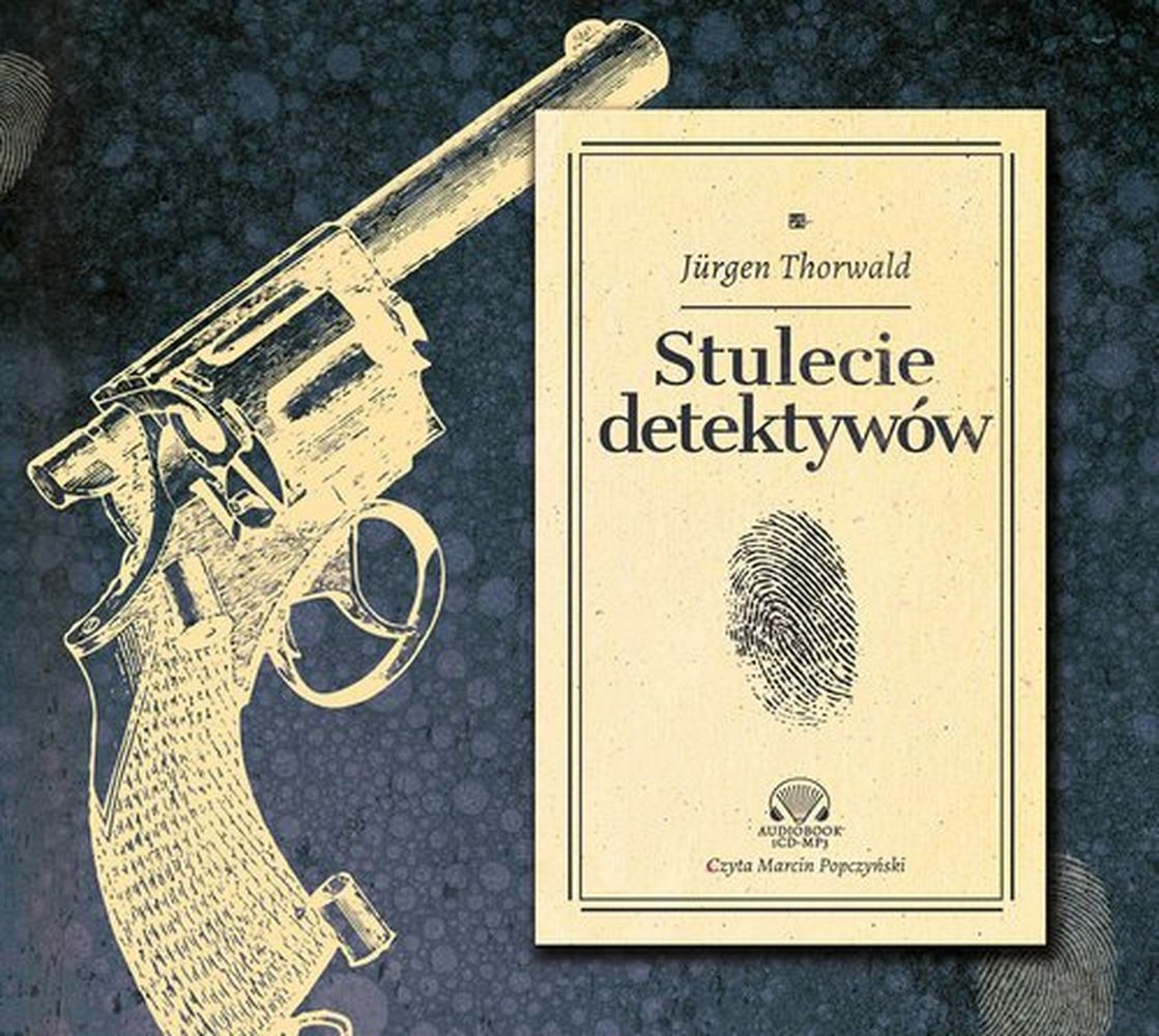 Книга Stulecie detektywów Thorwald Jurgen