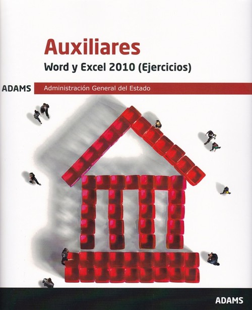 Kniha Word y Excel 2010 (Ejercicios) Auxiliares Administración General del Estado 
