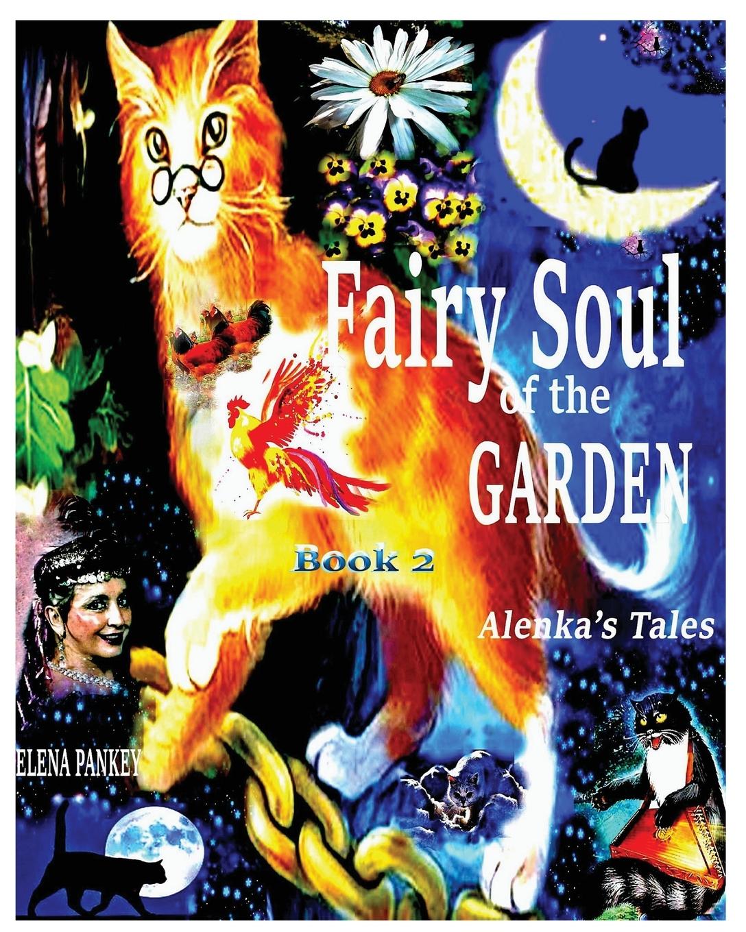 Kniha Fairy Souls of the Garden. Alenka's Tales. Book 2. Elena Bulat