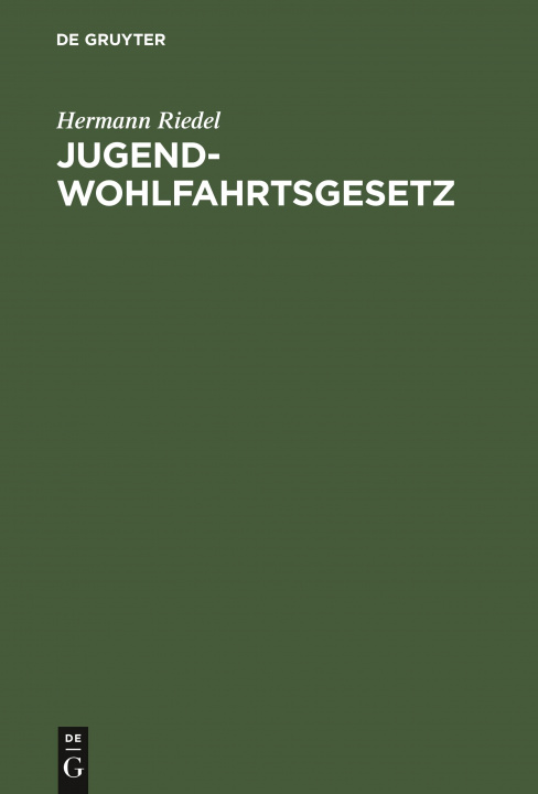 Boek Jugendwohlfahrtsgesetz Hermann Riedel