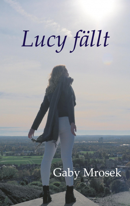 Boek Lucy fällt Gaby Mrosek