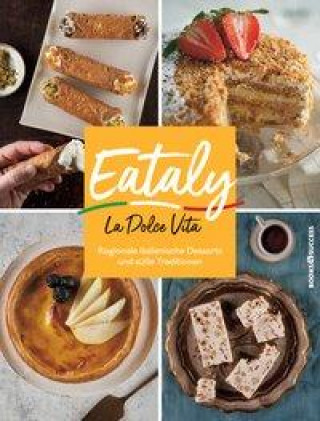 Knjiga Eataly - La Dolce Vita 