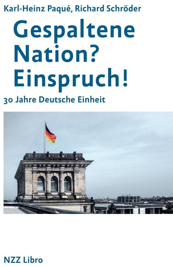 Kniha Gespaltene Nation? Einspruch! Richard Schröder