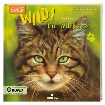 Kniha Expedition Natur: WILD! Die Wildkatze Britta Vorbach