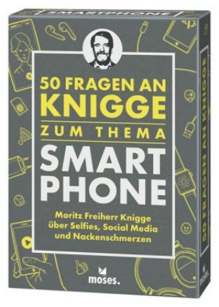 Könyv 50 Fragen an Knigge zum Thema Smartphone Michael Schellberg
