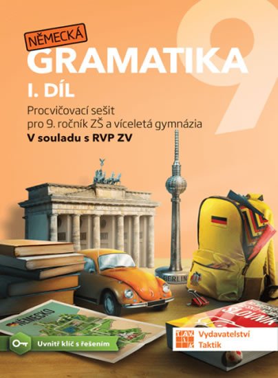 Kniha Německá gramatika 9 pro ZŠ – 1. díl - procvičovací sešit 