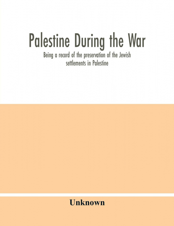 Buch Palestine during the war 