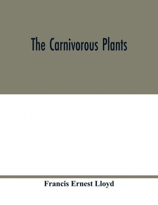 Boek carnivorous plants Francis Ernest Lloyd