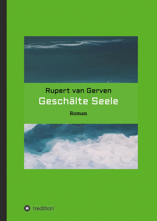 Knjiga Geschälte Seele Rupert Van Gerven