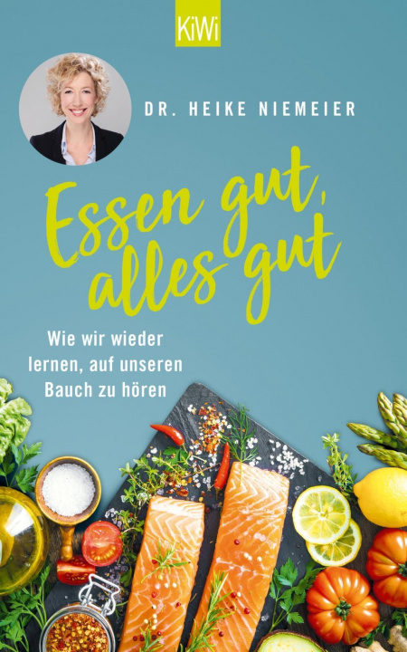 Книга Essen gut, alles gut Heike Niemeier