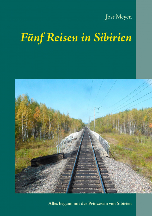 Kniha Funf Reisen in Sibirien 