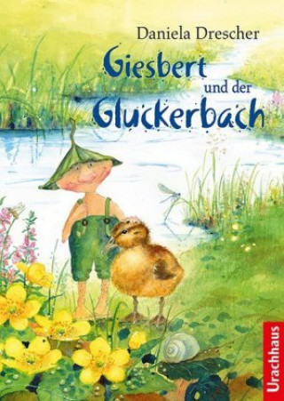 Книга Giesbert und der Gluckerbach Daniela Drescher