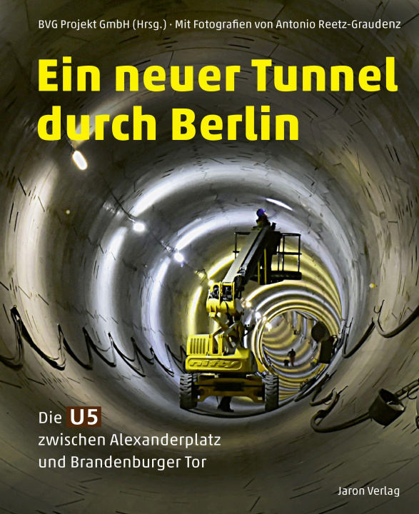 Книга Ein neuer Tunnel durch Berlin 