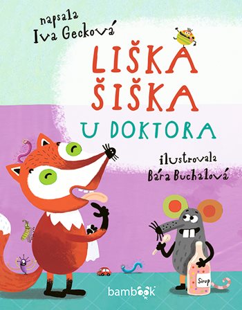Kniha Liška Šiška u doktora Iva Gecková