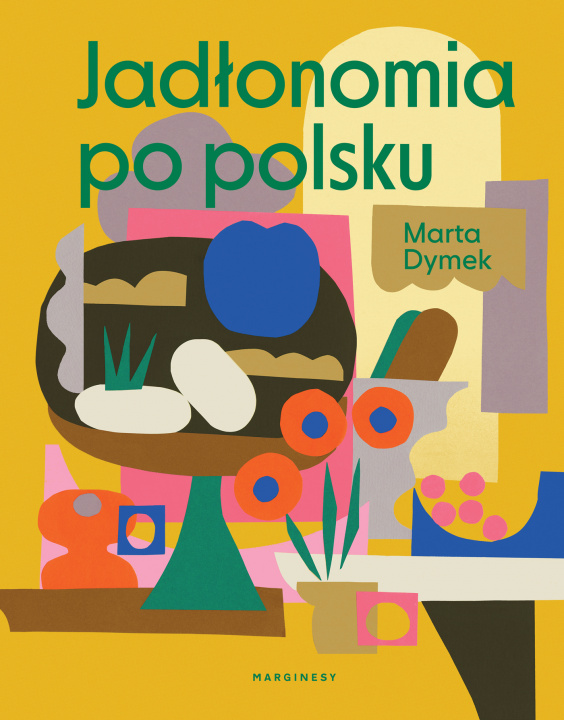 Kniha Jadłonomia po polsku Dymek Marta