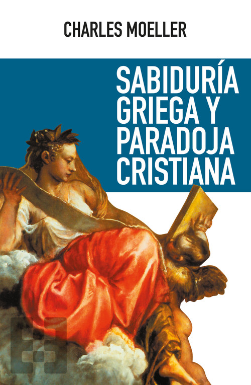 Книга SABIDURÍA GRIEGA Y PARADOJA CRISTINA CHARLES MOELLER