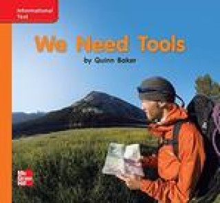 Книга Reading Wonders Leveled Reader We Need Tools: Approaching Unit 2 Week 1 Grade K McGraw Hill