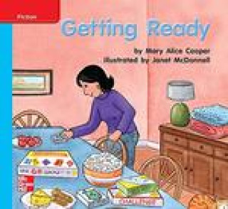 Könyv Reading Wonders Leveled Reader Getting Ready: On-Level Unit 6 Week 3 Grade K 