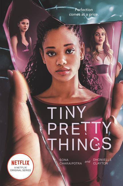 Carte Tiny Pretty Things. TV Tie-In Edition Dhonielle Clayton