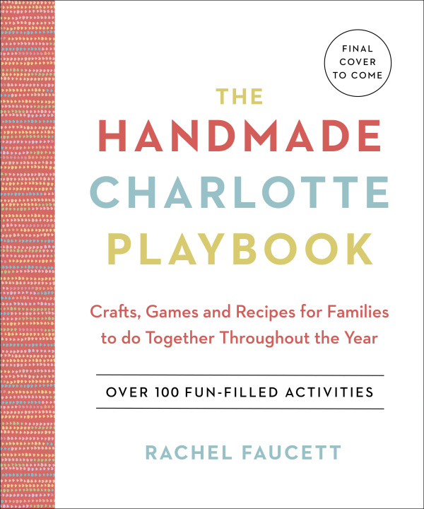 Könyv Handmade Charlotte Playbook 