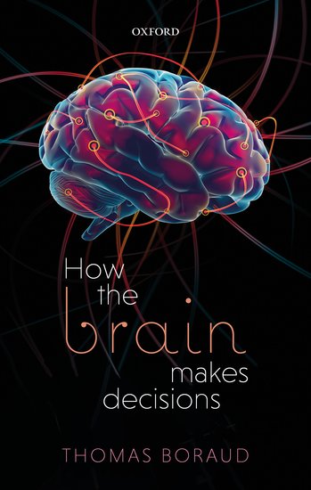 Carte How the Brain Makes Decisions Boraud